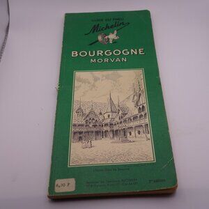 Vintage Guide to Pneu Michelin Bourgogne Morvan 7e Edition